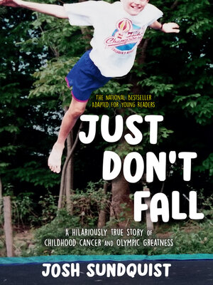 cover image of Just Don't Fall (Adapted for Young Readers)